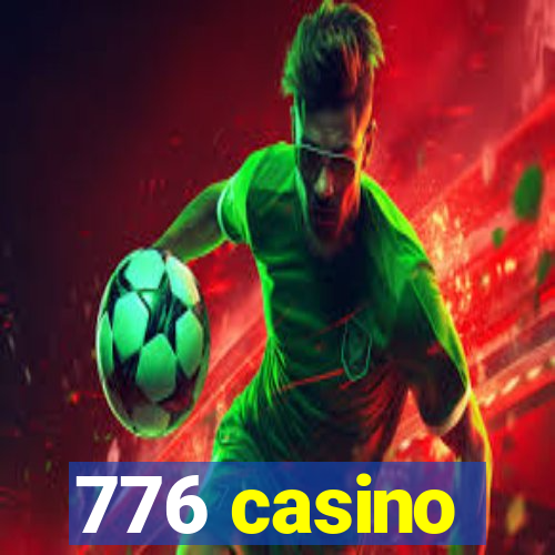 776 casino